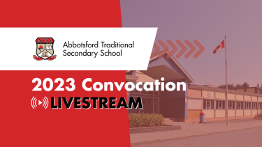 2023 Convocation Graphic for Abbotsford Traditional School